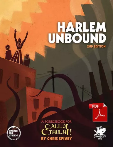 Отзывы Книга Call of Cthulhu RPG: Harlem Unbound 2nd edition / Зов Ктулху. Ролевая Игра: Гарлем Свободный