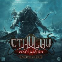 Cthulhu: Death May Die - Fear of the Unknown (UA)
